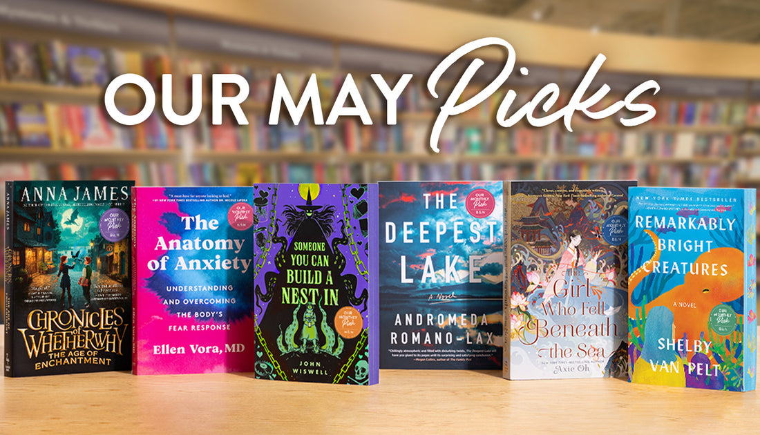 Our Monthly Picks May 2025