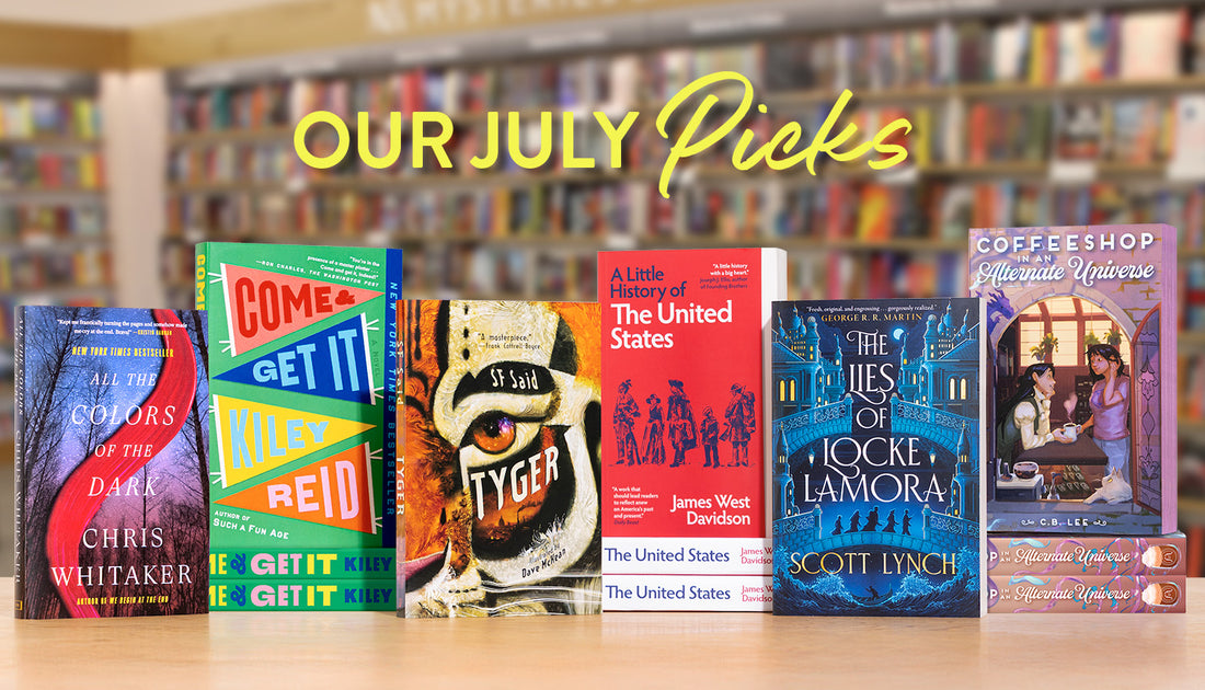 Our Monthly Picks July 2025