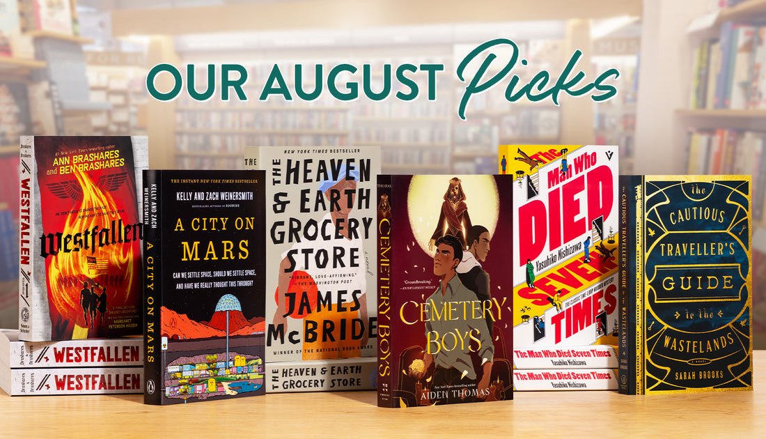 Our Monthly Picks August 2025
