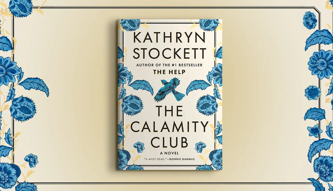 The Calamity Club: A Guest Post by Kathryn Stockett