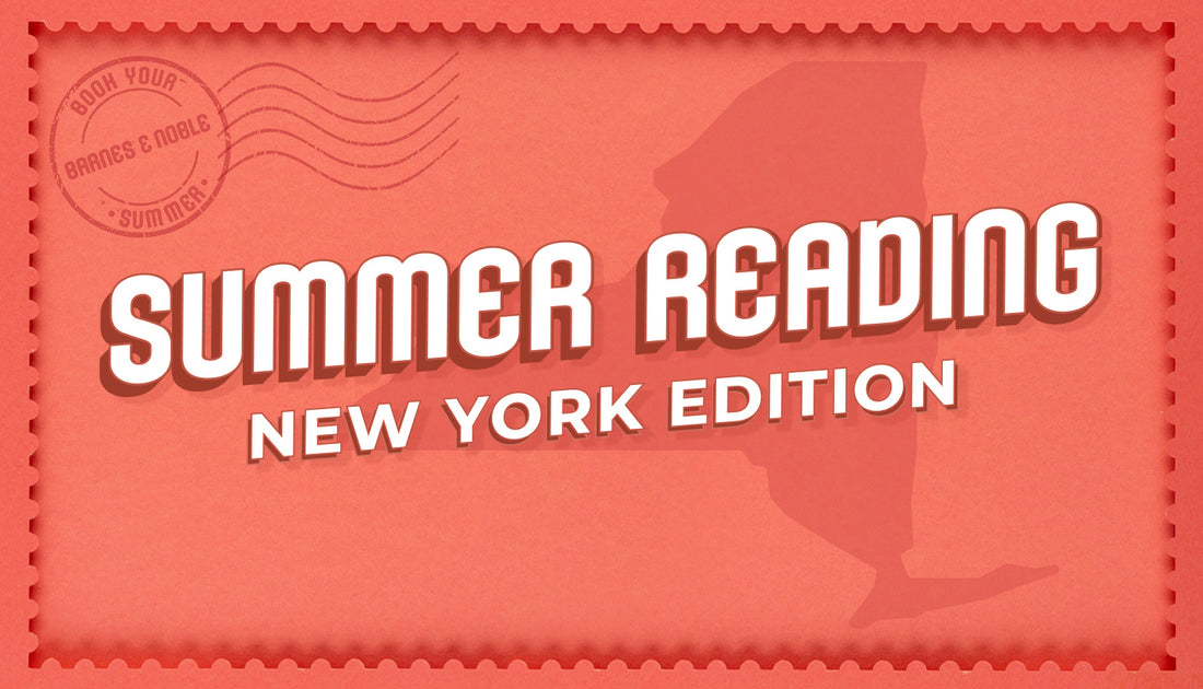 Summer Reading: New York Edition