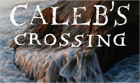 Caleb’s Crossing