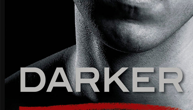 Seven Sexy Things We Can’t Wait to Read in E L James’ Darker