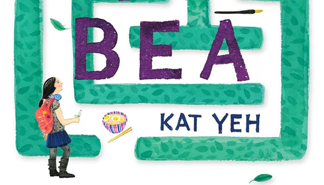 A Young Girl Searches For Herself in Kat Yeh’s The Way to Bea