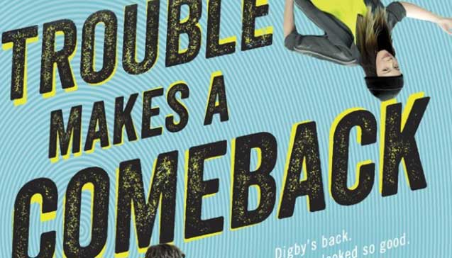 Return to Planet Digby in Trouble Makes a Comeback