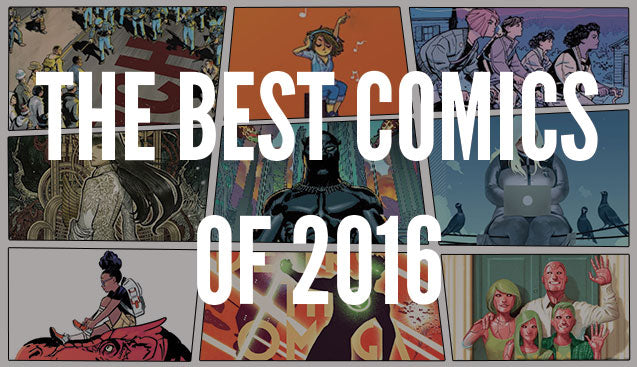 The Best Comics &amp; Graphic Novels of 2016