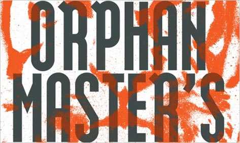 The Orphan Master’s Son