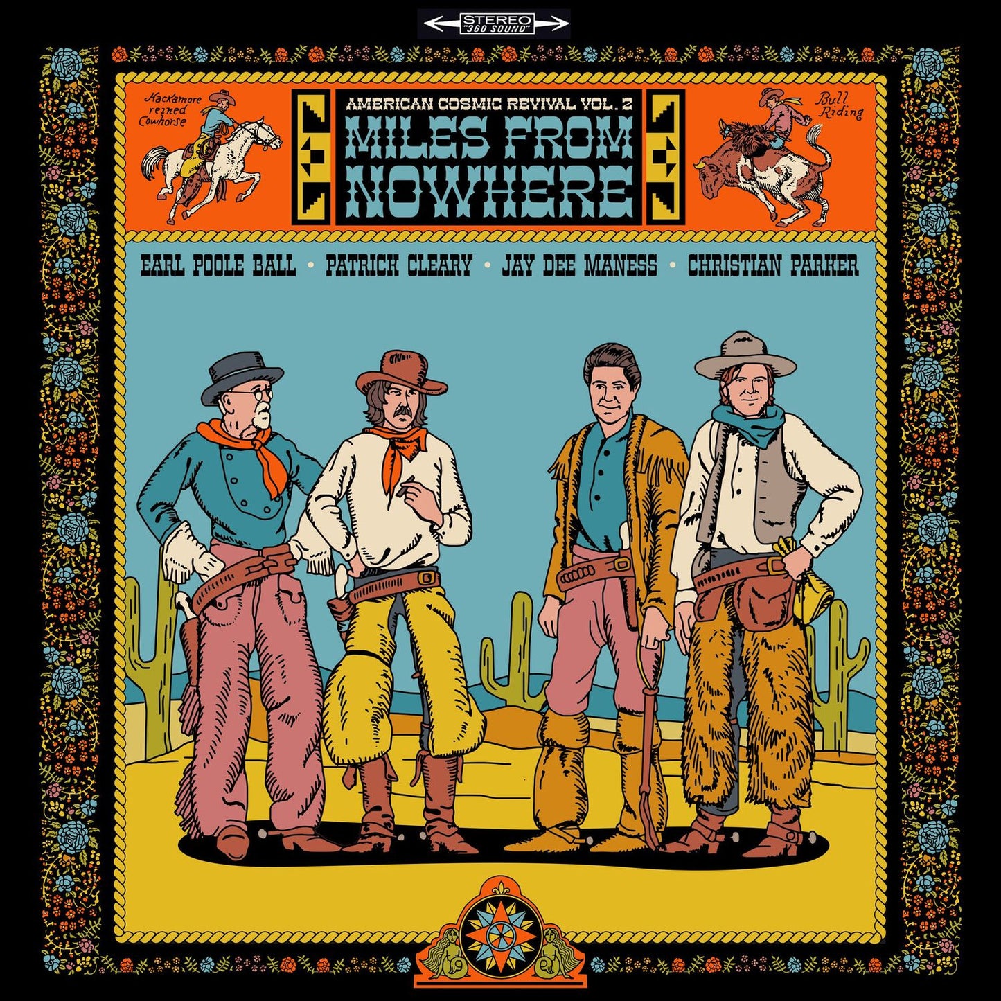 American Cosmic Revival, Vol. 2: Miles From Nowhere