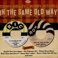 In the Same Old Way: The Complete Ric, Ron and Sho-Biz Recordings