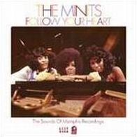 Follow Your Heart: The Sounds Of Memphis Recordings