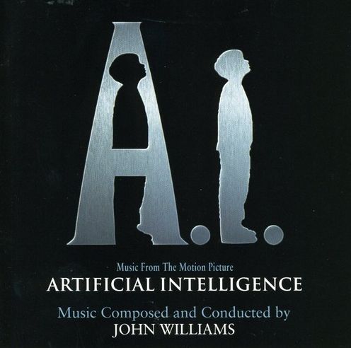 A.I.: Artificial Intelligence [Original Motion Picture Soundtrack]