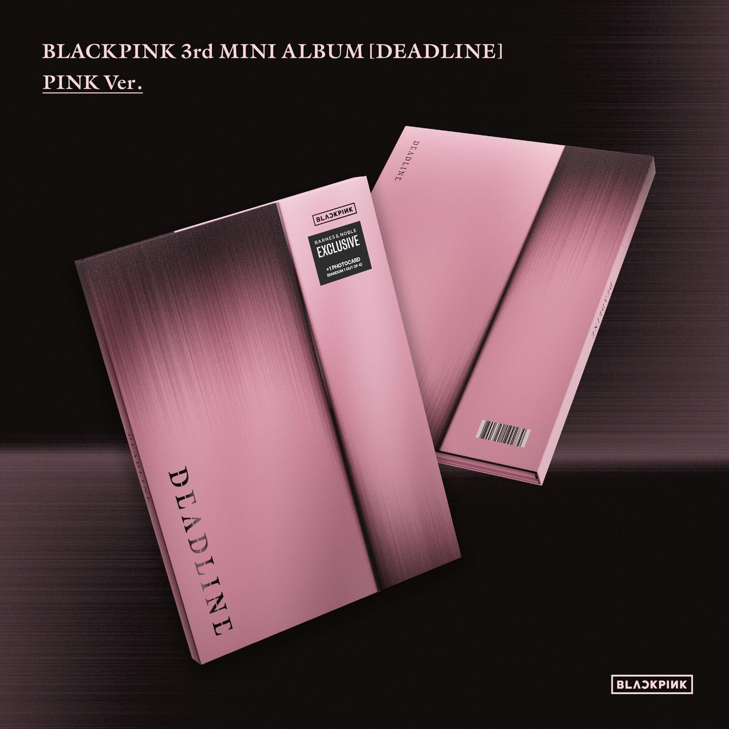 Deadline: The 3rd Mini Album [Pink Version] [B&N Exclusive]
