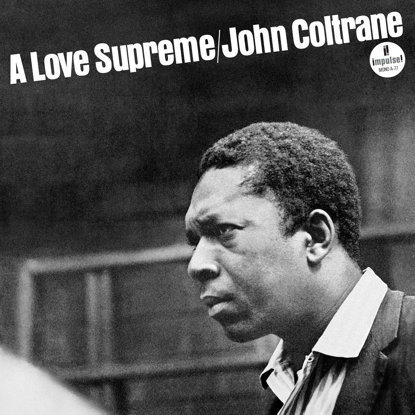 A Love Supreme [Monophonic Edition] [180g LP]