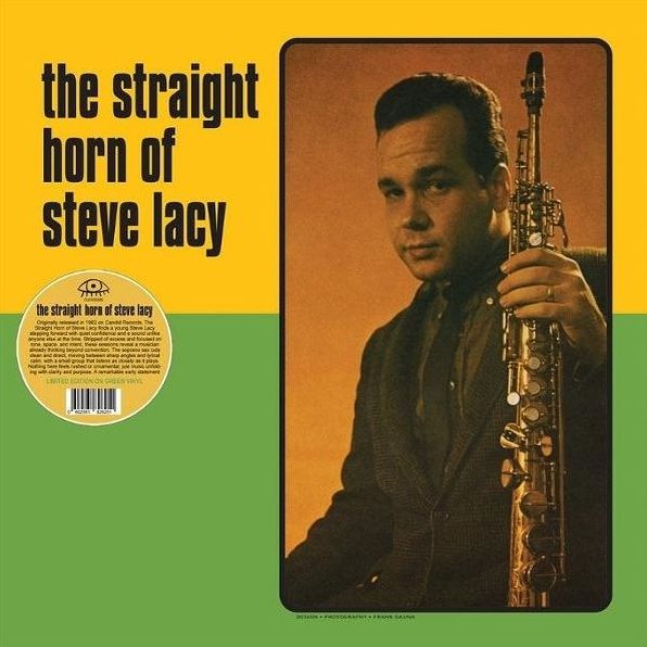 The Straight Horn of Steve Lacy
