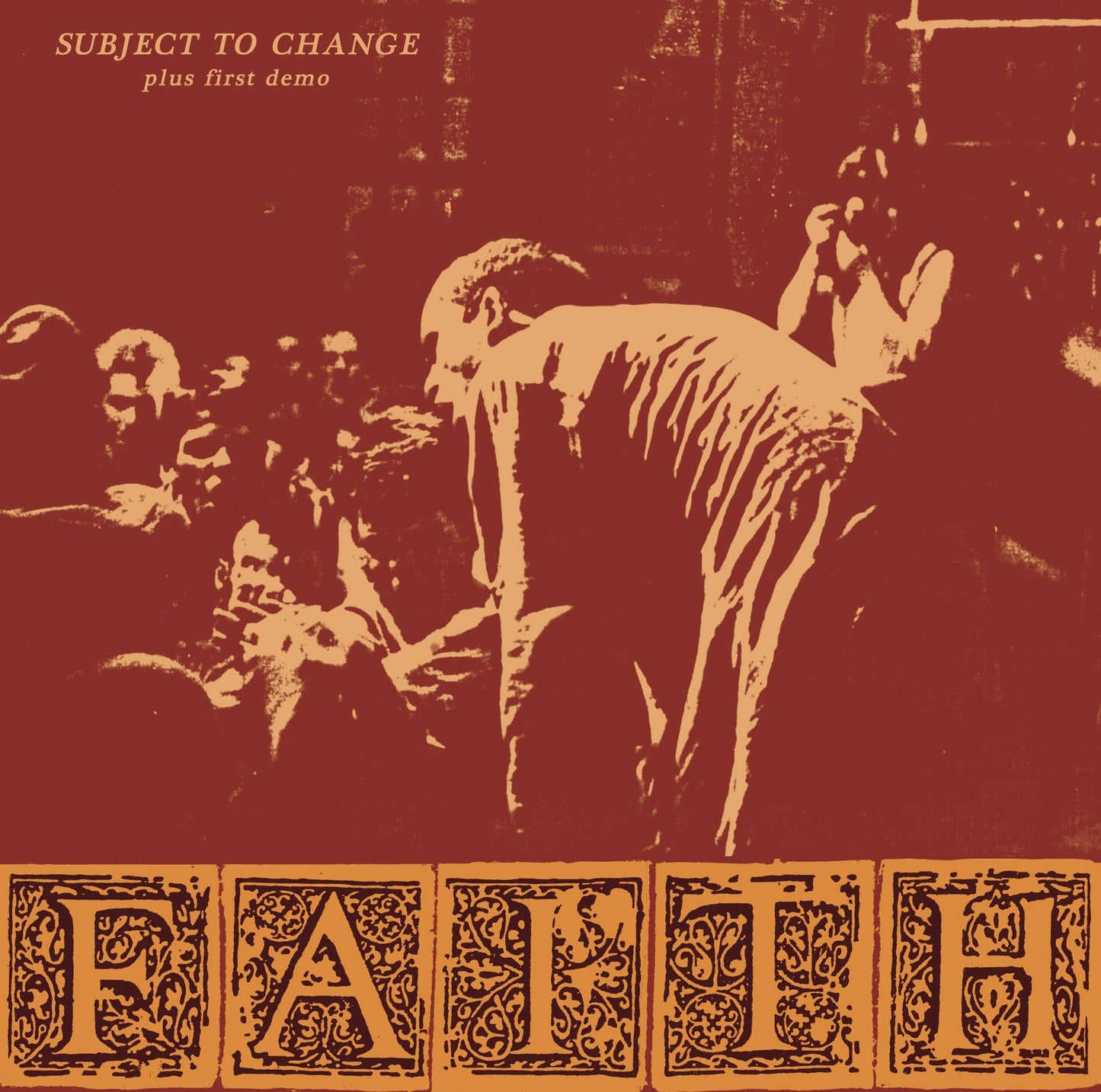 Subject to Change [Subject to Change Plus First Demo]