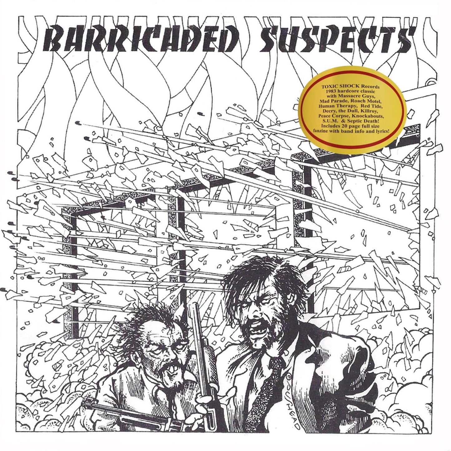 Barricaded Suspects