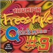 Thump'n Freestyle Quick Mixx, Vol. 3