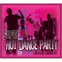 Super Hot Dance Party
