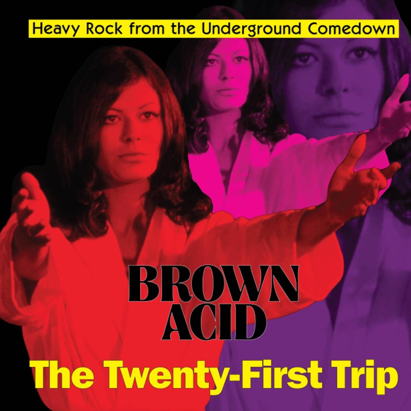 Brown Acid: The First Trip
