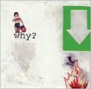 Why?/Odd Nosdam [Split EP]