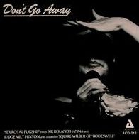 Don't Go Away