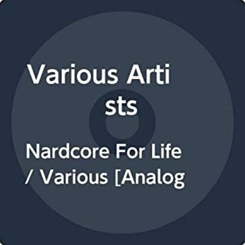 Nardcore for Life