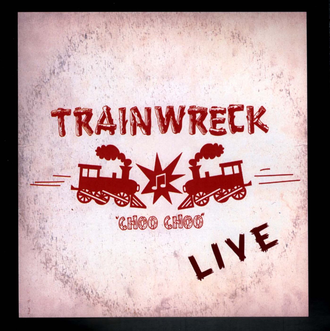"Choo Choo" Live