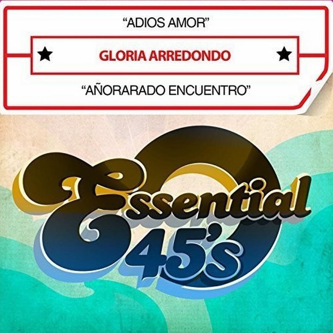 Adios Amor/Anorarado Encuentro
