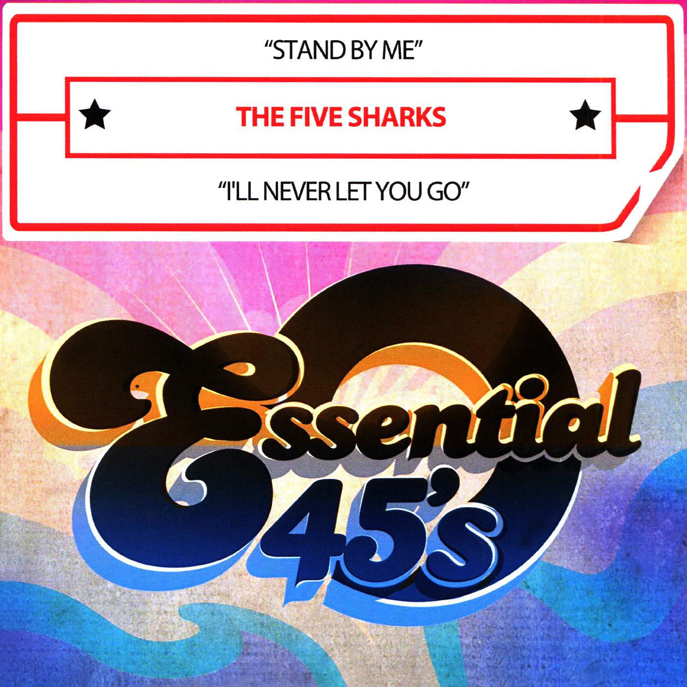 Stand by Me/I'll Never Let You Go