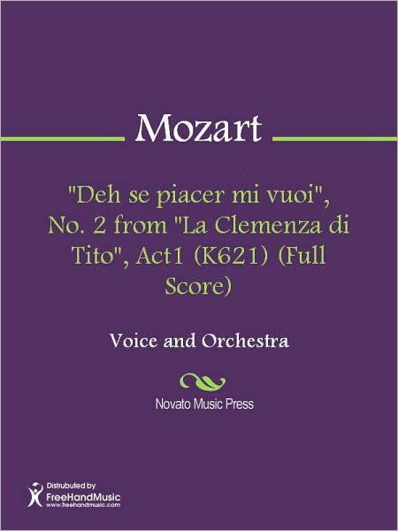 "Deh se piacer mi vuoi", No. 2 from "La Clemenza di Tito", Act1 (K621) (Full Score)