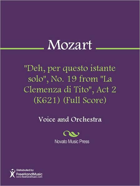 "Deh, per questo istante solo", No. 19 from "La Clemenza di Tito", Act 2 (K621) (Full Score)