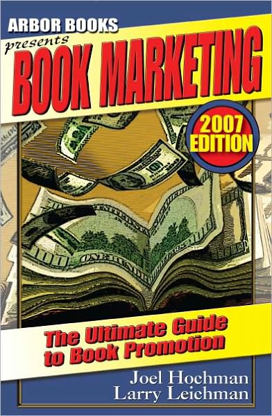 "Book Marketing: A 'Soup to Nuts' Guide to Book Promotion"