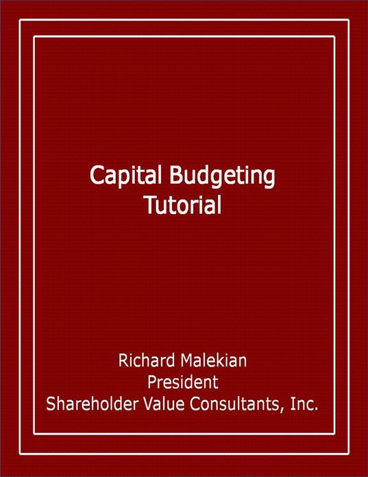 Capital Budgeting Tutorial