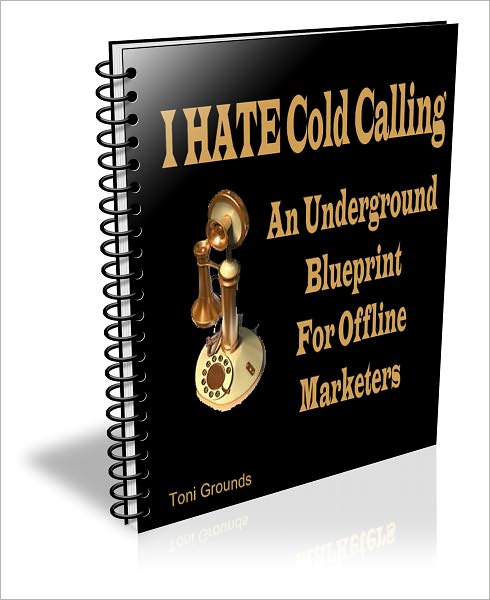 I HATE Cold Calling