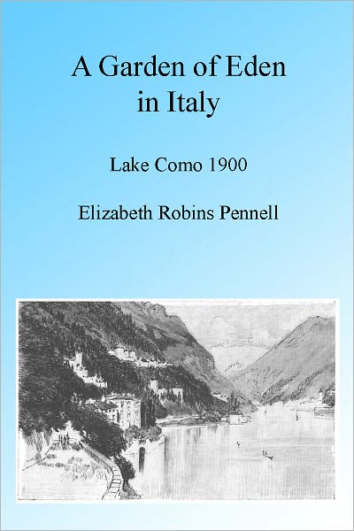 " ITALY'S GARDEN OF EDEN."