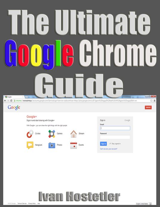 The Ultimate Google Chrome Guide