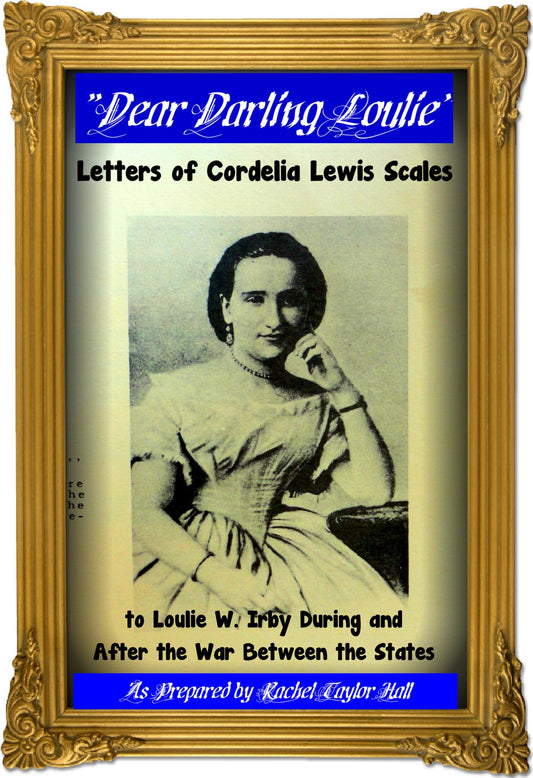 "Dear Darling Loulie"