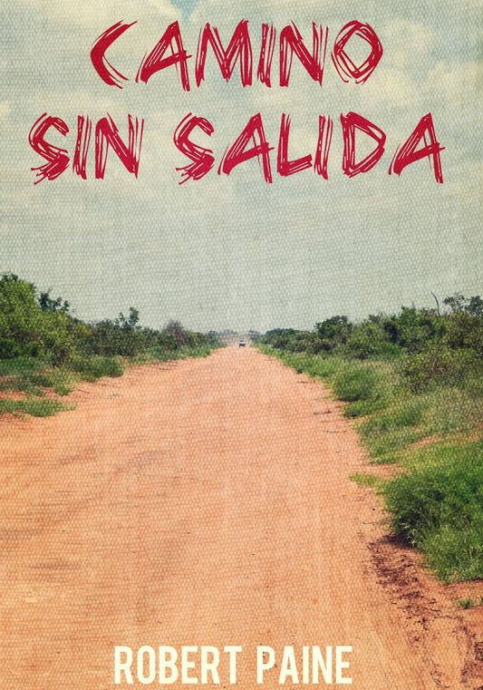 "Camino sin salida"