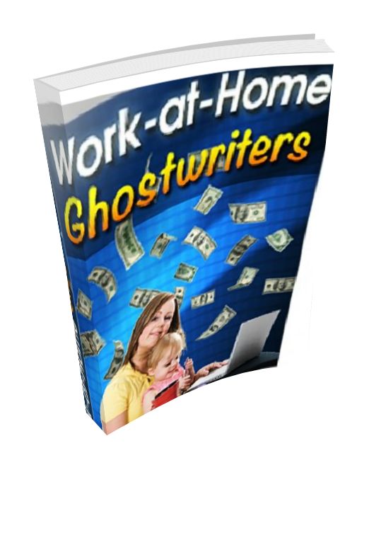 Work At Home Ghostwriter