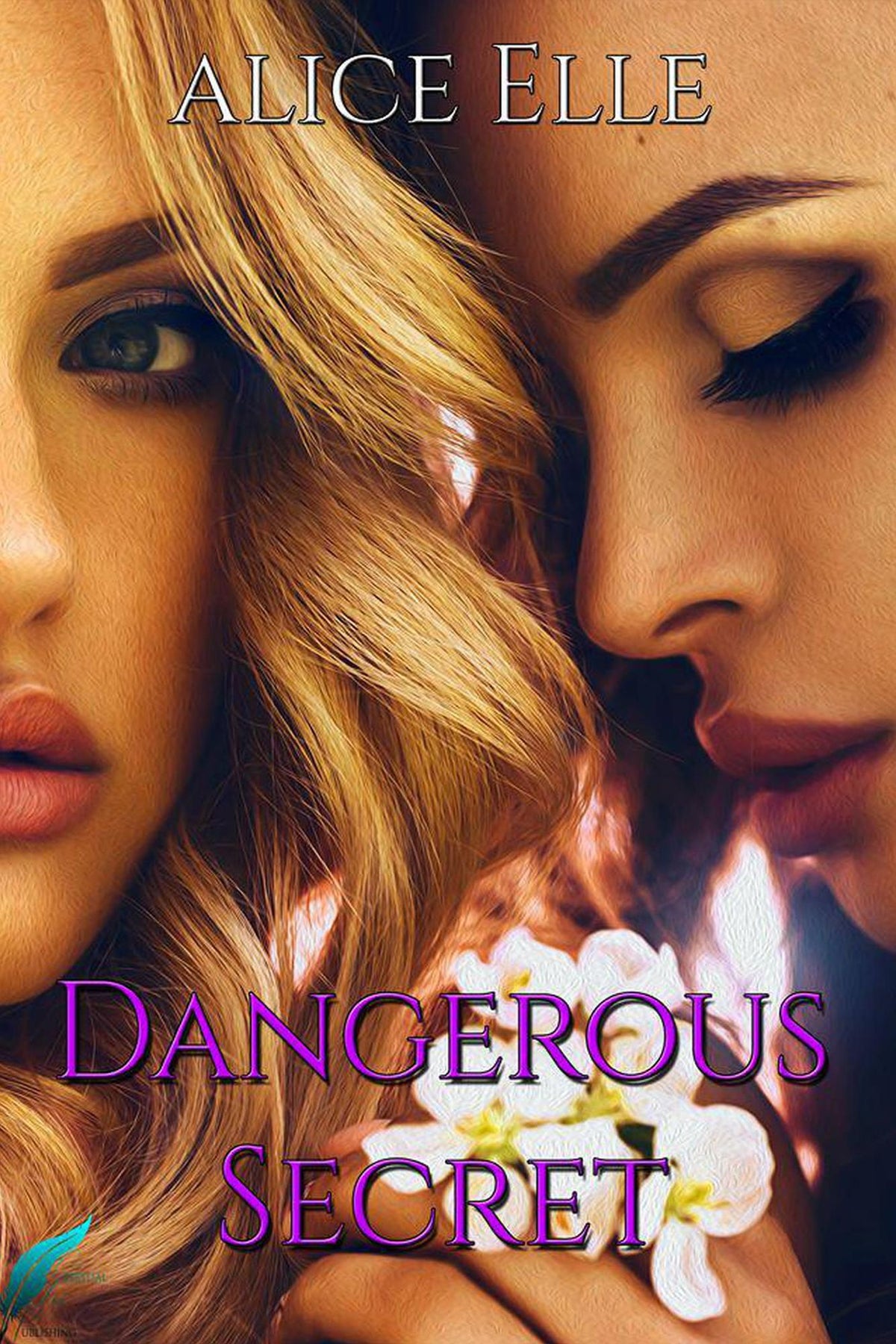 Dangerous Secrets