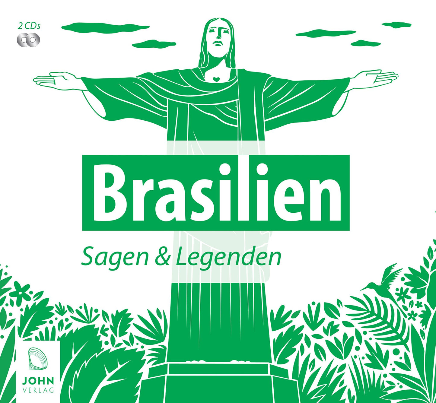 "Brasilien: Sagen, Märchen und Mythen": Sagen, Märchen und Mythen
