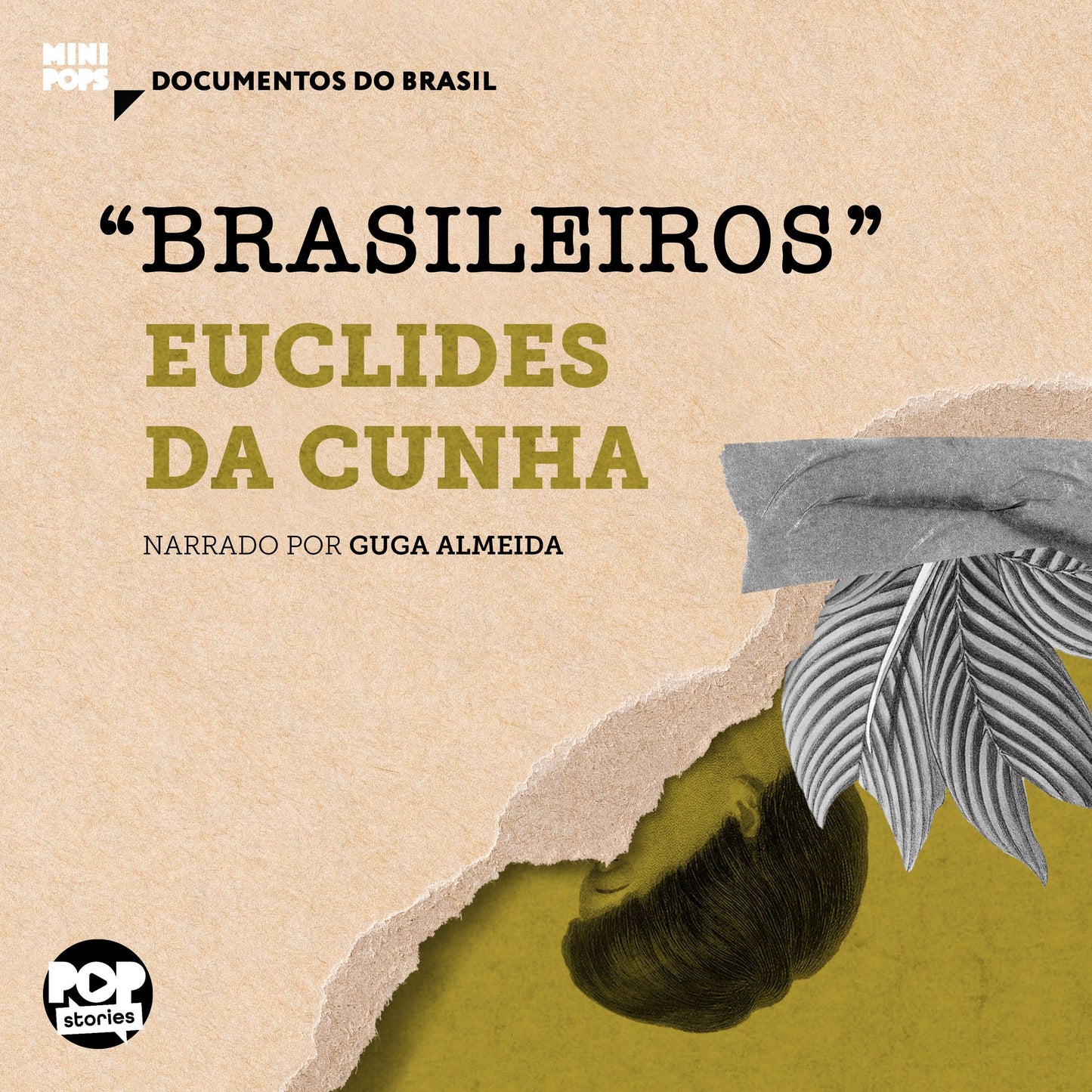 "Brasileiros": Trechos selecionados de "À margem da história" (Abridged)