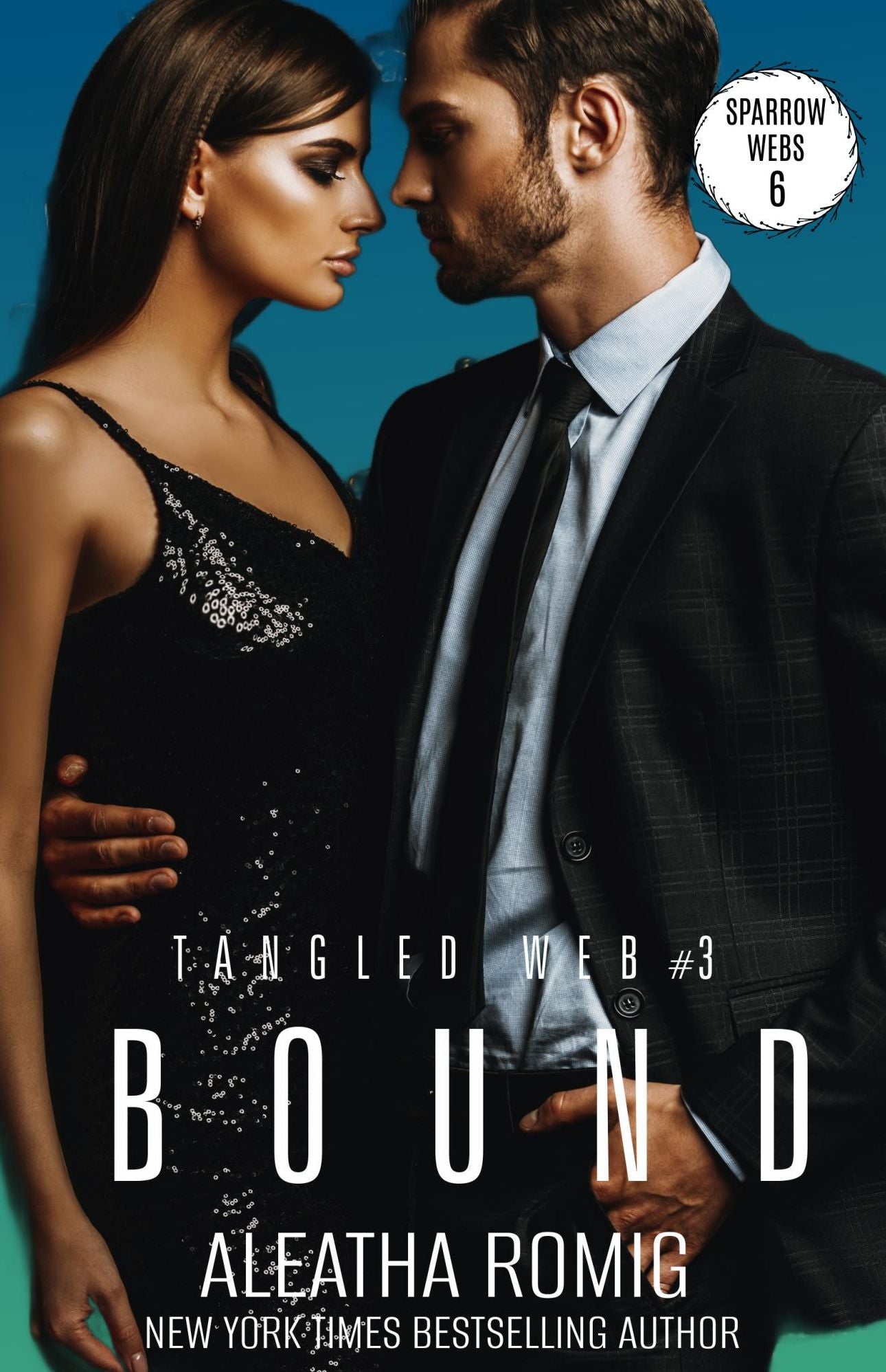 Bound: Tangled Web #3