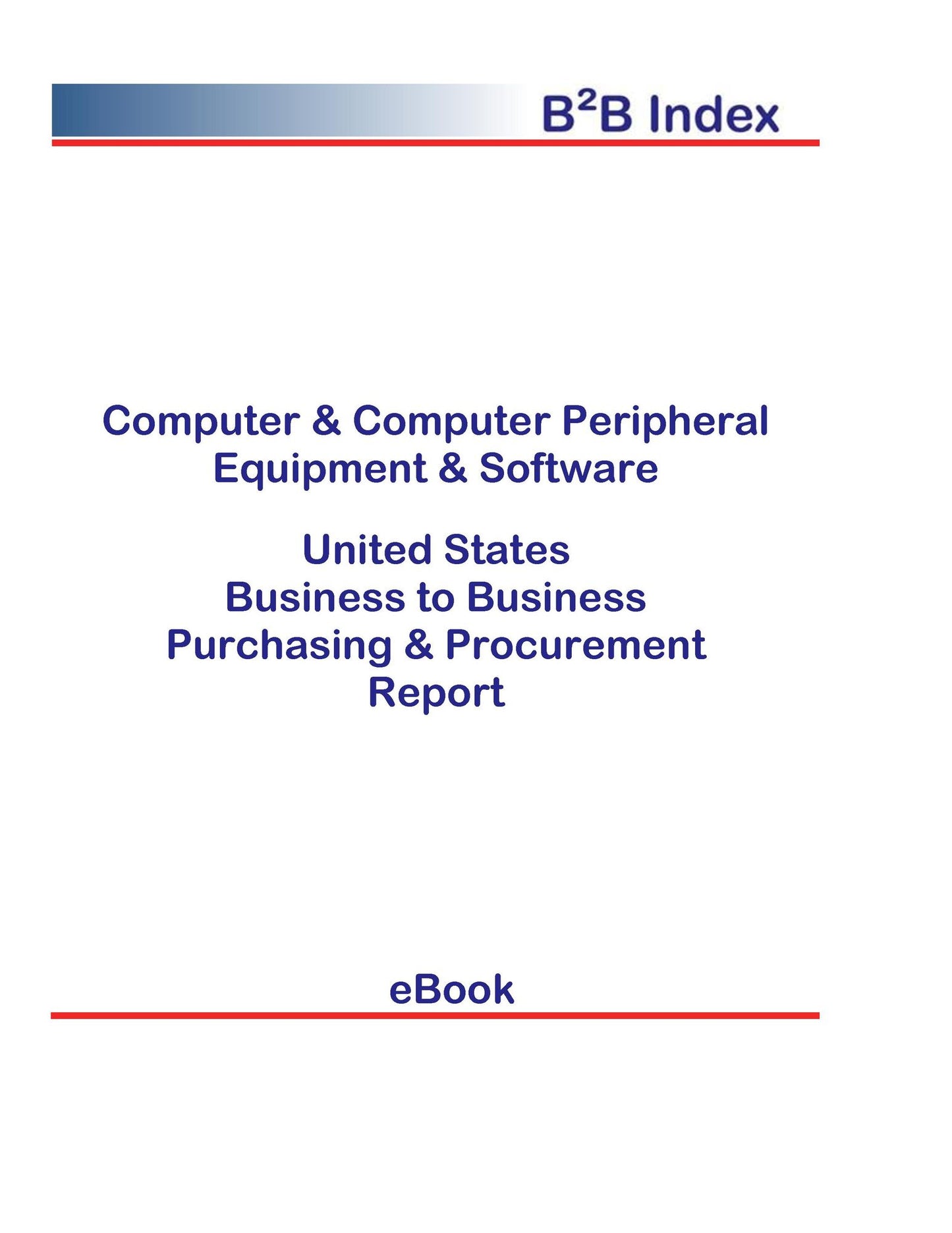 Computer & Computer Peripheral Equipment & Software B2B United States