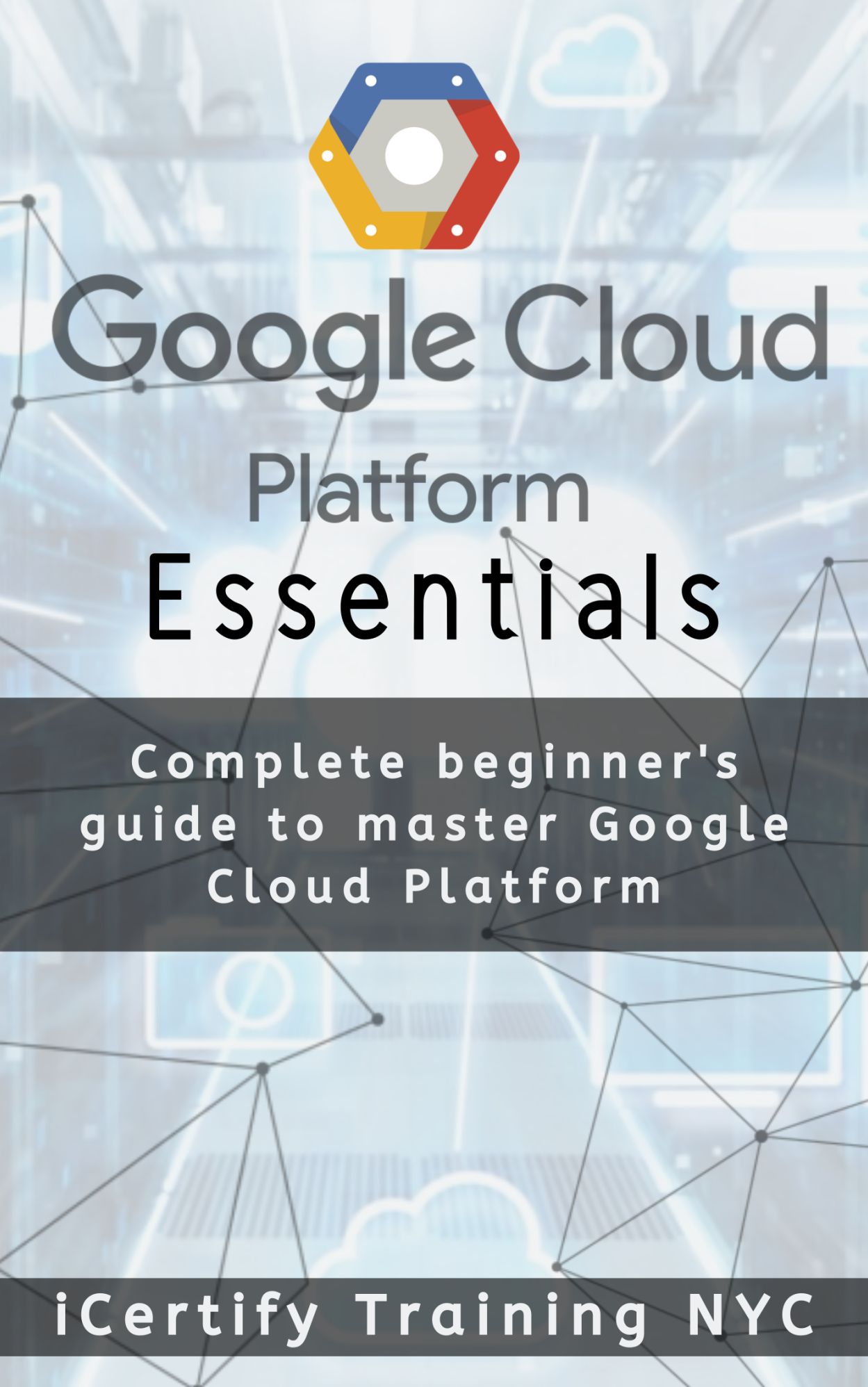 Google Cloud Platform Essentials