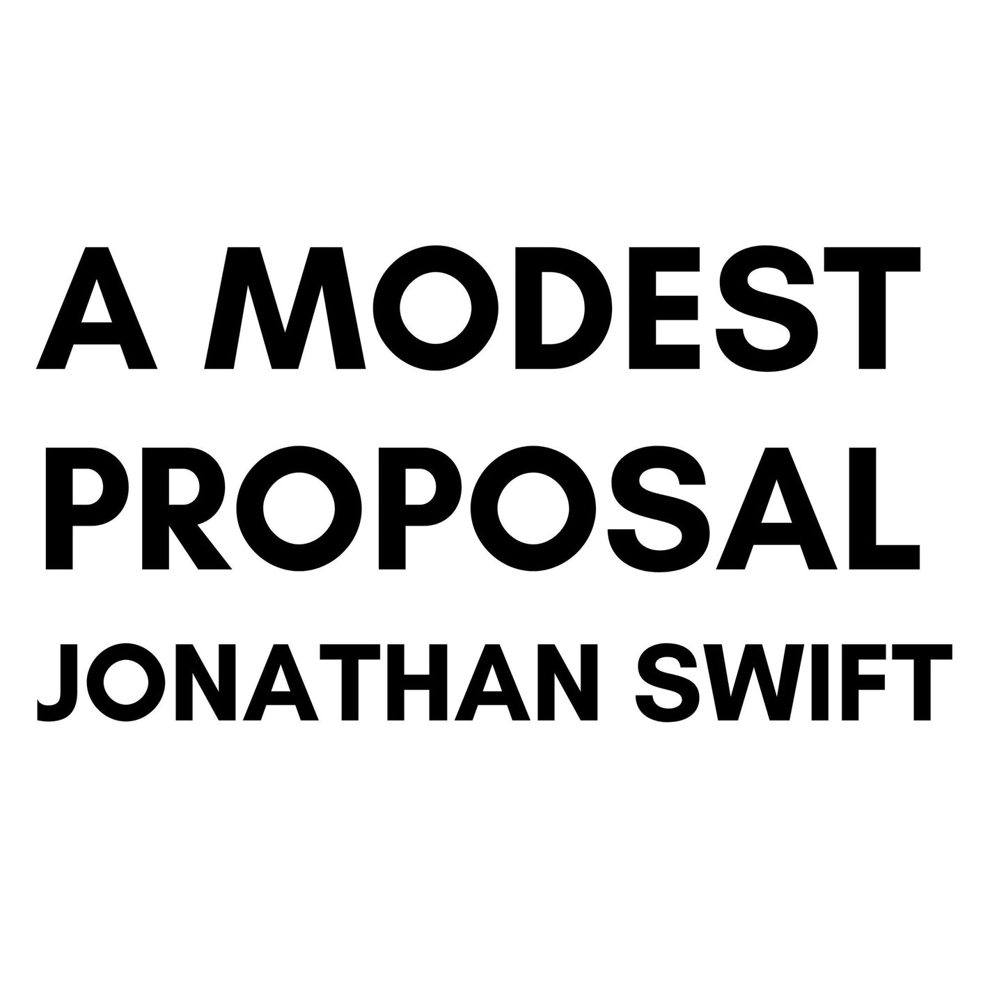 A Modest Proposal
