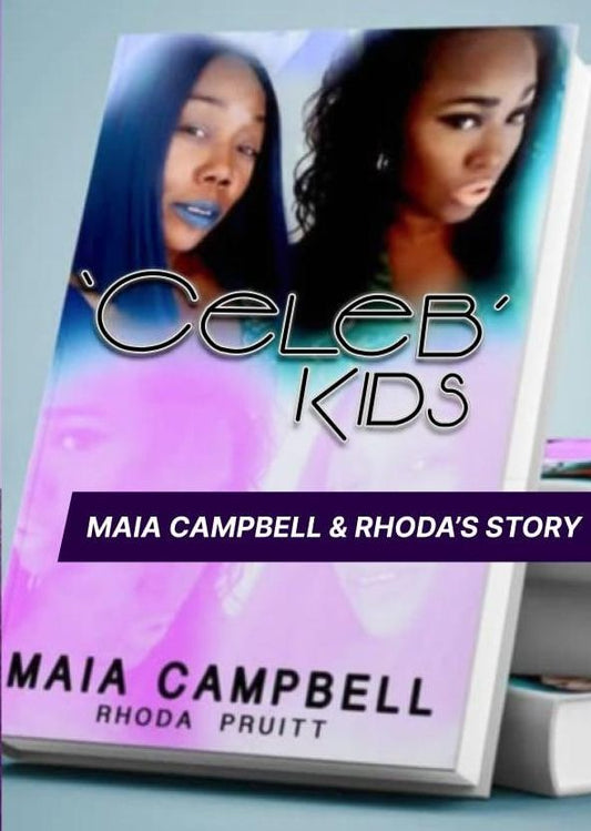 "Celeb Kids" Maia Campbell and Rhoda's Story: Maia Campbell And Rhoda's Story