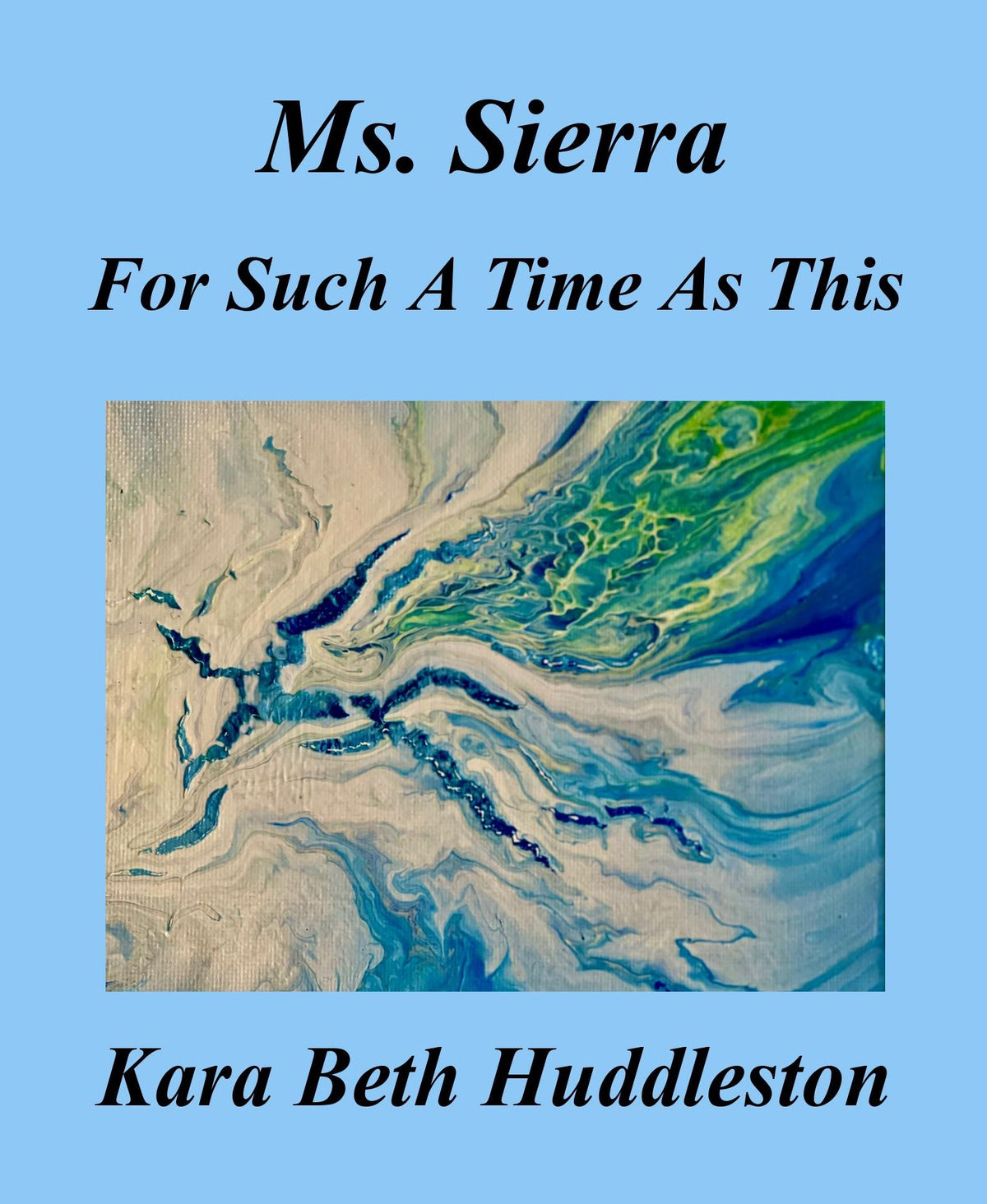 Ms. Sierra For Such A Time As This (The Gift, #4)