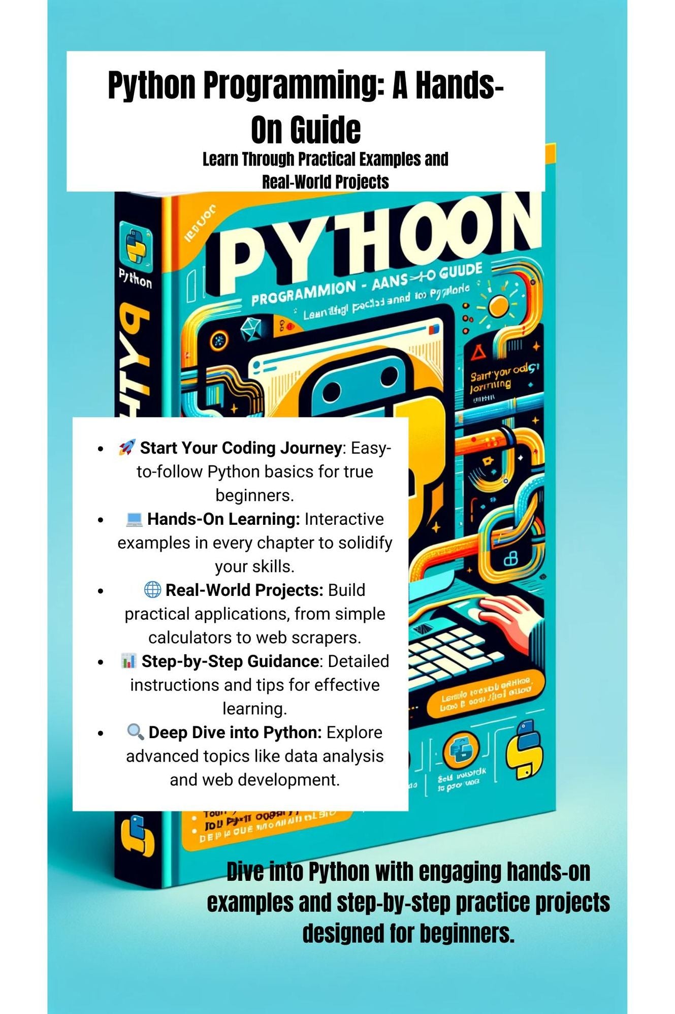 Python Programming: A Hands-On Guide (Hello World E-books STEM, #1)