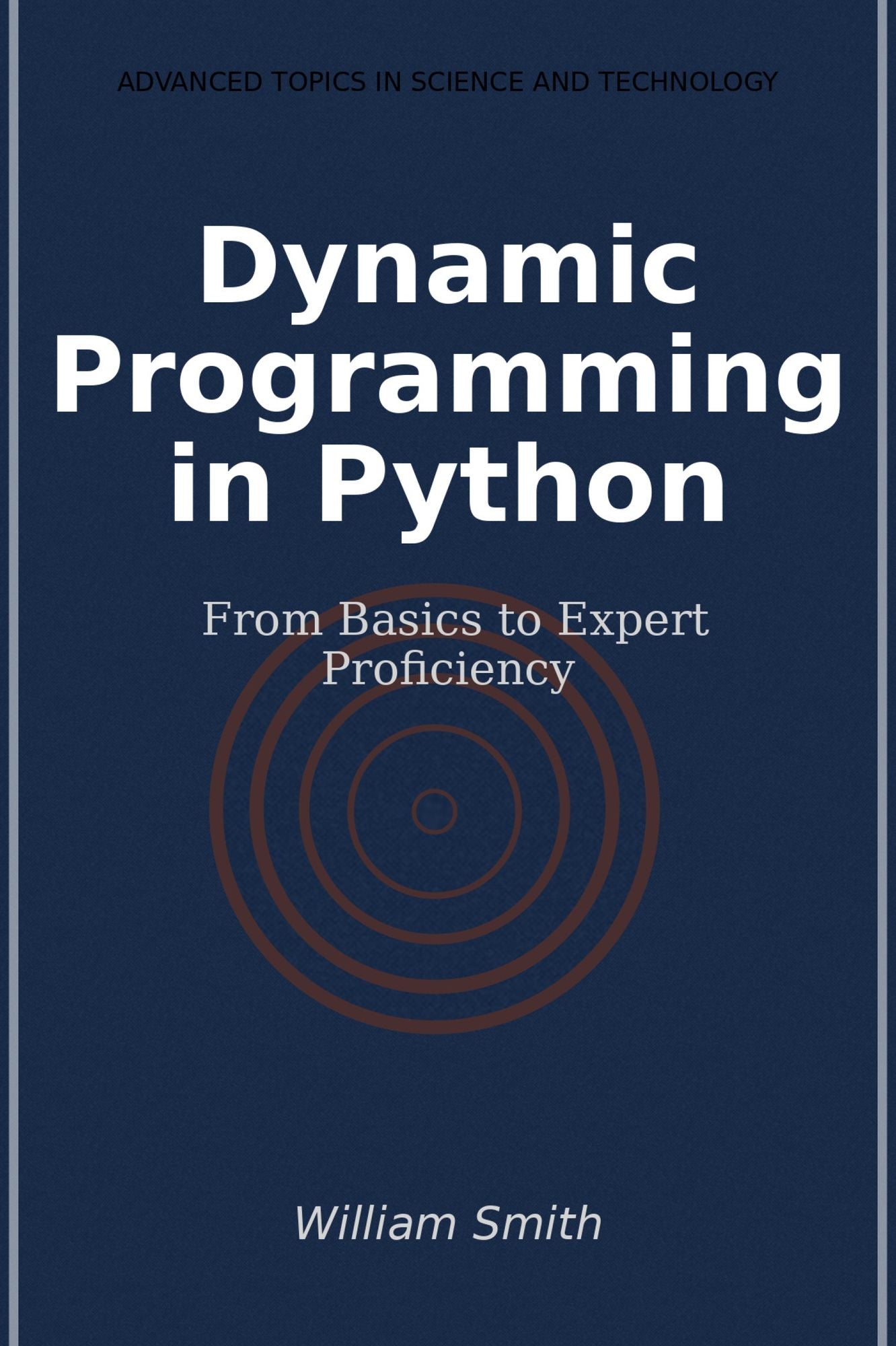 Dynamic Programming in Python: From Basics to Expert Proficiency